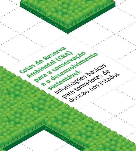 Cartilha ensina a usar as Cotas de Reserva Ambiental