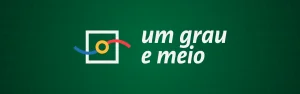 Banner como o logo da newsletter Um Grau e Meio