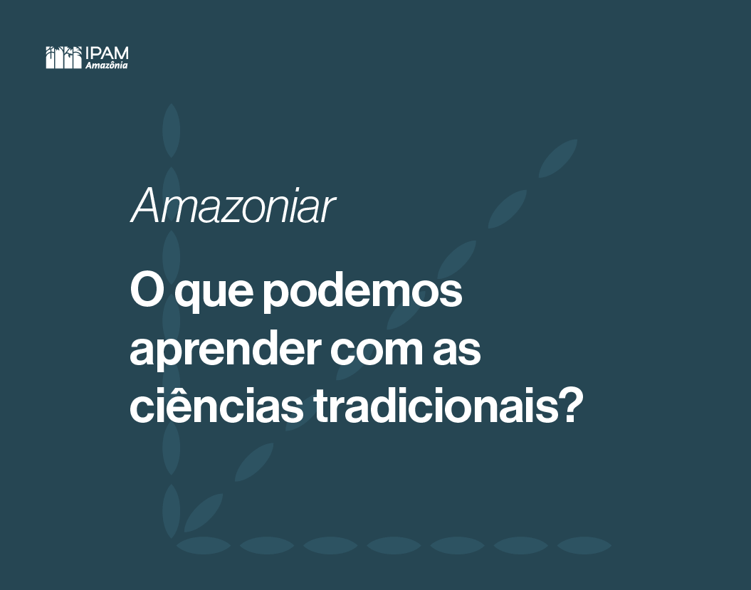 What can we learn from indigenous traditional sciences?