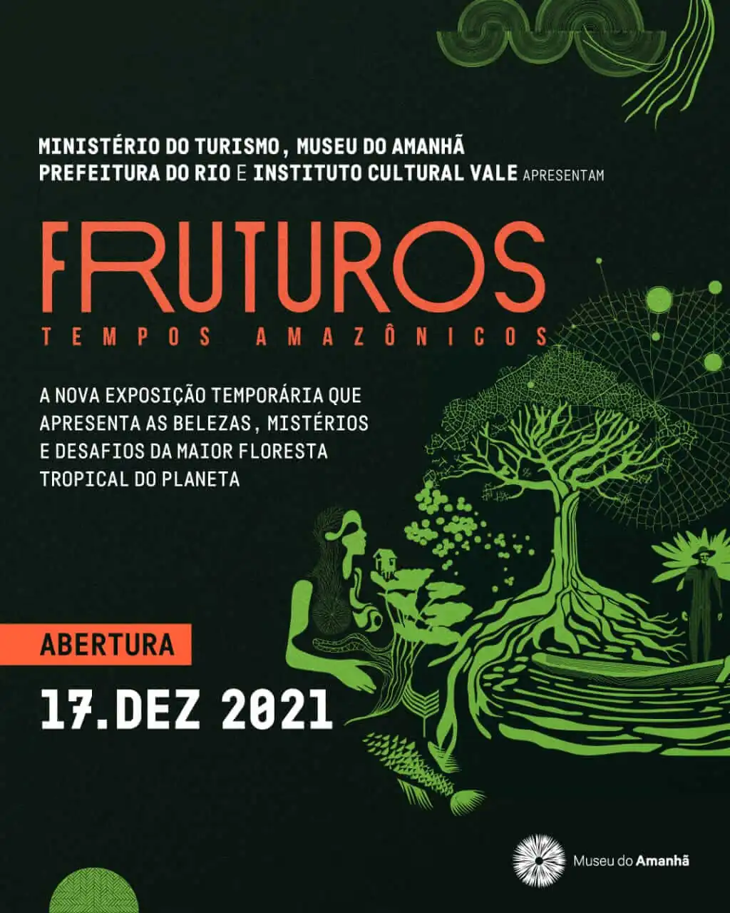 Museu do Amanhã anuncia exposição temporária sobre a Amazônia