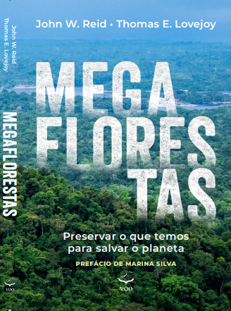 Capa livro Megaflorestas escrito por Jonh W. Reid e Thomas E. Lovejoy